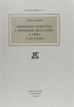 Persistenza dialettale e diffusione della koine a Cipro: il caso di Kafizin