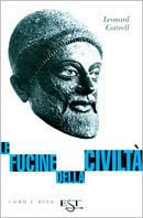 Le fucine della civiltà