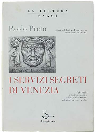 I servizi segreti di Venezia