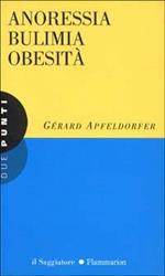 Anoressia bulimia obesità
