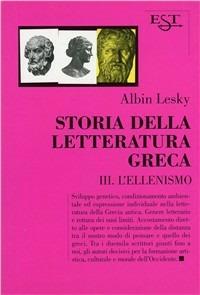 Storia della letteratura greca vol III