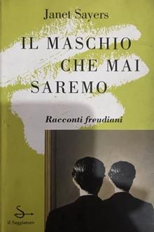 Il maschio che mai saremo