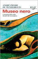 Il museo nero