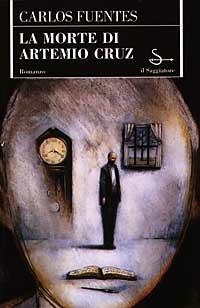 La morte di Artemio Cruz - Carlos Fuentes - copertina