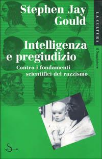 Intelligenza e pregiudizio