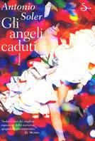 Gli angeli caduti - Antonio Soler - copertina