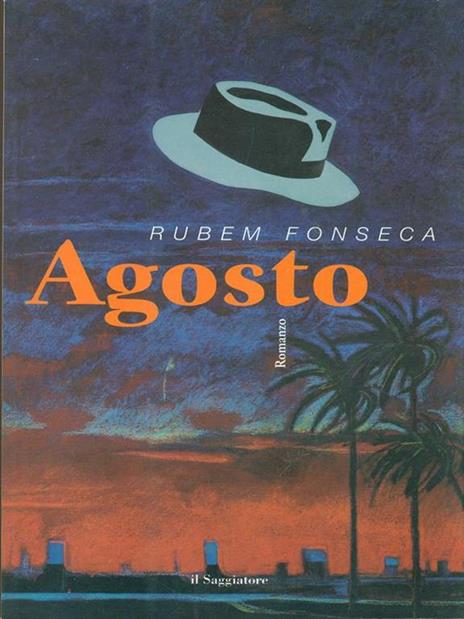 Agosto - Rubem Fonseca - 5