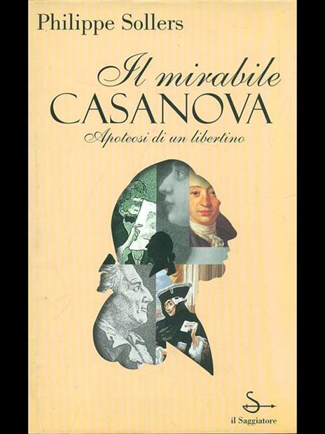 Il mirabile Casanova - Philippe Sollers - 3