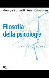 Filosofia della psicologia. Un'introduzione