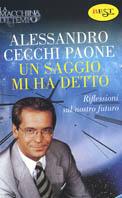 Un saggio mi ha detto - Alessandro Cecchi Paone - copertina