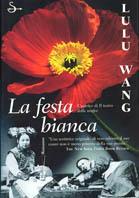 La festa bianca - Lulu Wang - copertina