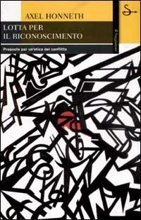 La lotta per il riconoscimento