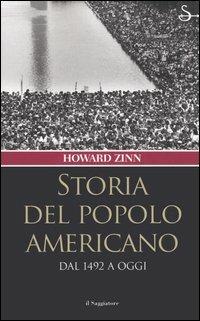 Storia del popolo americano. Dal 1492 a oggi - Howard Zinn - copertina