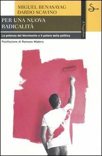 Per un nuovo radicalismo