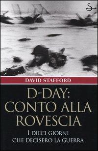 D-Day: conto alla rovescia