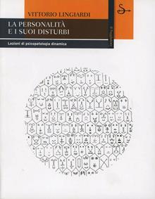 La personalità e i suoi disturbi
