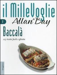 Il Millevoglie: baccalà