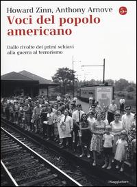 Voci del popolo americano. Il coro di una nazione da Cristoforo Colombo all'11 settembre