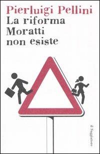 La riforma di Moratti non esiste