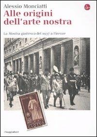 Alle origini dell'arte nostra