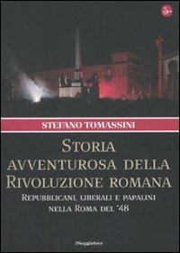 Storia avventurosa della rivoluzione romana