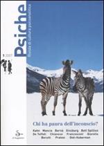 Psiche. Rivista di cultura psicoanalitica (2007). Vol. 1: Chi ha paura dell'inconscio?.