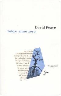 Tokyo anno zero - David Peace - copertina