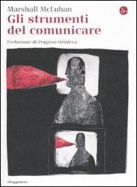 Gli strumenti del comunicare
