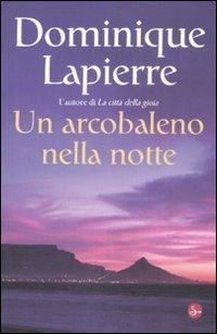 Un arcobaleno nella notte