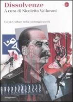 Dissolvenze. Corpi e culture nella contemporaneità