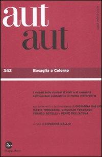 Aut aut. Vol. 342: Basaglia a Colorno - copertina