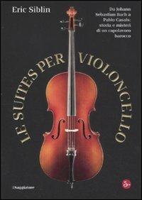 Le suite per violoncello