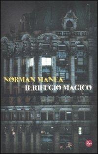Il rifugio magico - Norman Manea - copertina