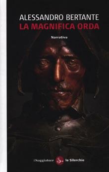 La magnifica orda