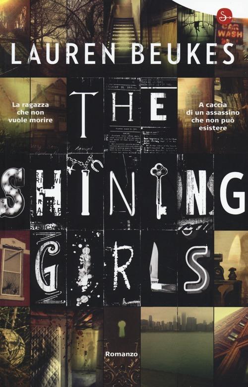The shining girls - Lauren Beukes - copertina