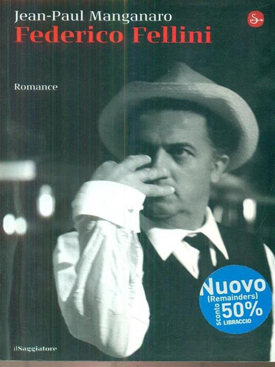 Federico Fellini - Jean-Paul Manganaro - copertina