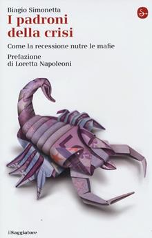 I padroni della crisi