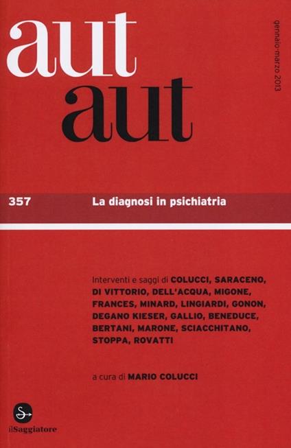 Aut aut. Vol. 357: La diagnosi in psichiatria. - copertina
