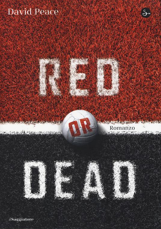 Red or dead - David Peace - copertina