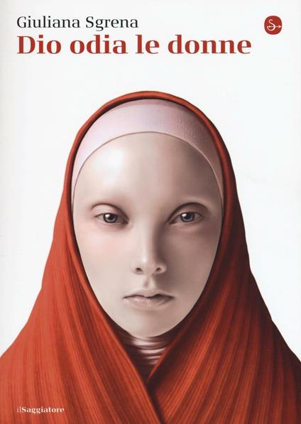 Dio odia le donne - Giuliana Sgrena - copertina