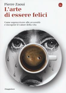 L'arte di essere felici