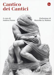 Cantico dei cantici. Testo ebraico a fronte