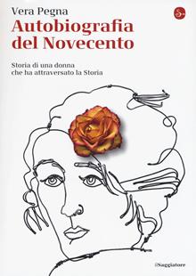 Autobiografia del Novecento