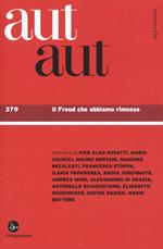 Aut aut. Vol. 379: Freud che abbiamo rimosso, Il.