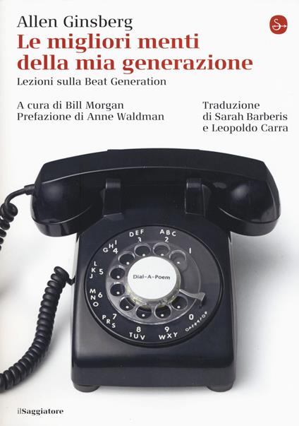 Le migliori menti della mia generazione. Lezioni sulla Beat generation - Allen Ginsberg - copertina