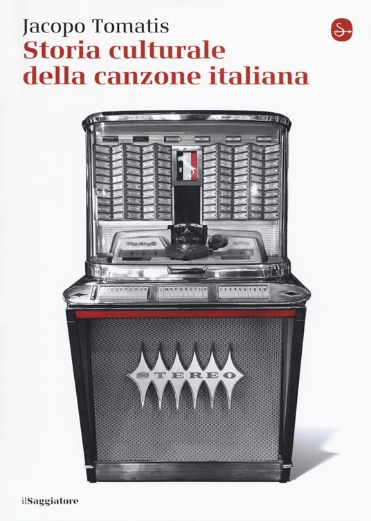 Storia culturale della canzone italiana - Jacopo Tomatis - copertina