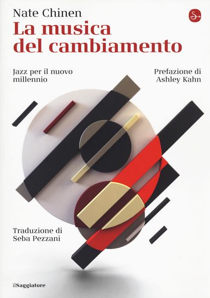 La musica del cambiamento. Jazz per il nuovo millennio - Nate Chinen - copertina