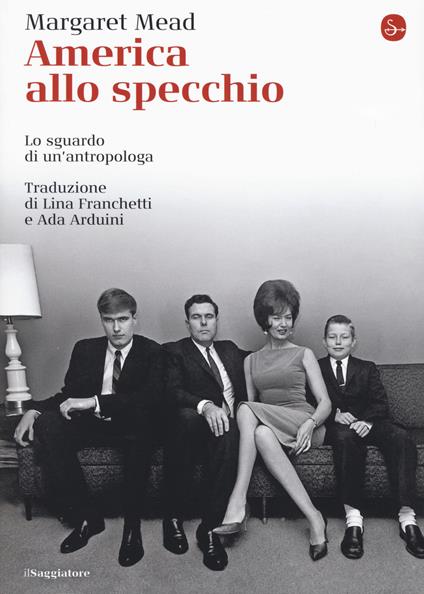 America alla specchio. Lo sguardo di un'antropologa - Margaret Mead - copertina