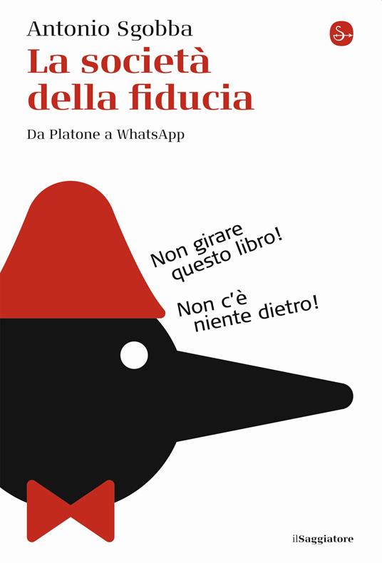 La società della fiducia. Da Platone a WhatsApp - Antonio Sgobba - copertina