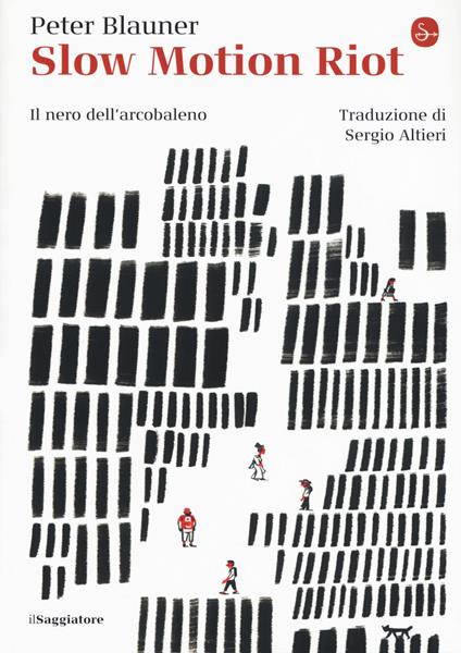 Slow Motion Riot - Peter Blauner - copertina